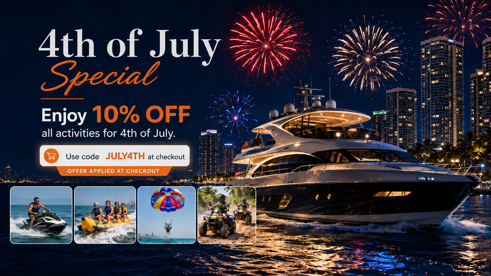 Luxury yacht on water with fireworks and 4th of July discount offer.